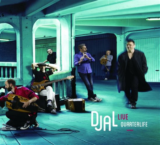 Cover for Djal · Quarterlife (CD) (2018)