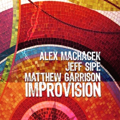 Cover for Alex Machacek · Improvision (CD) (2017)