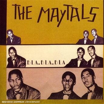 Cover for Toots &amp; the Maytals · Bla Bla Bla (CD) (2013)