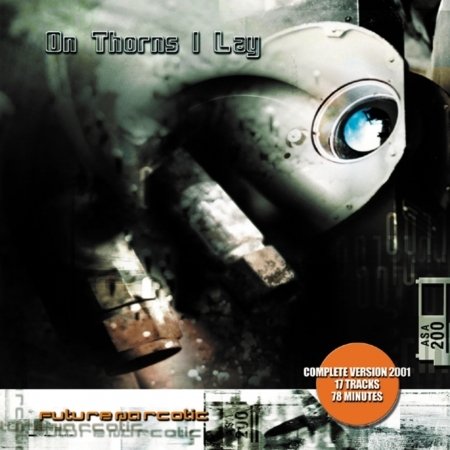 Cover for On Thorns I Lay · Future Narcotic (CD) (2000)