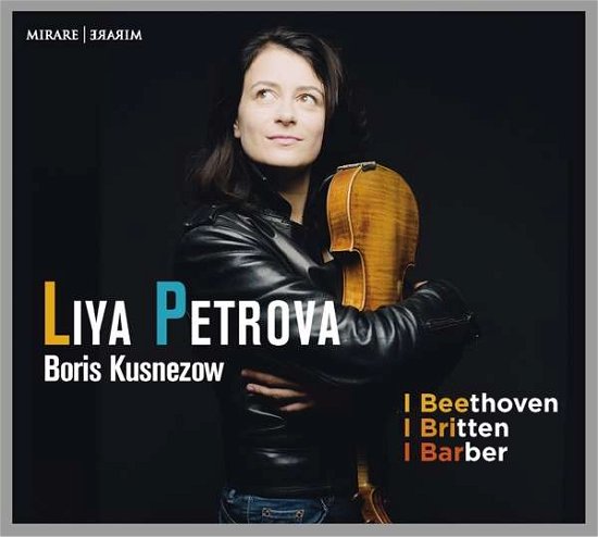 Cover for Liya Petrova / Boris Kusnezow · Beethoven - Britten - Barber (CD) (2020)