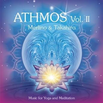 Athmos 2 - Merlino & Takahiro - Musiikki - Aquarius Int'l - 4015749821058 - tiistai 5. tammikuuta 2010