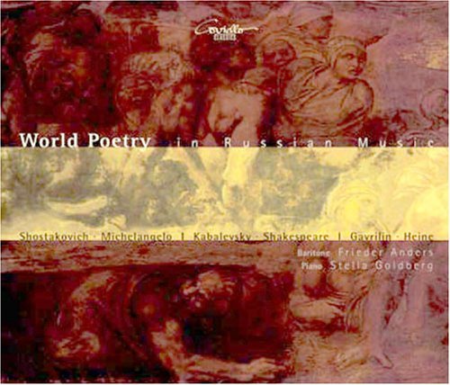 Cover for Shostakovich / Kabalevsky / Gavrilin / Anders · World Poetry in Russian Music: Works for Baritone (CD) (2006)