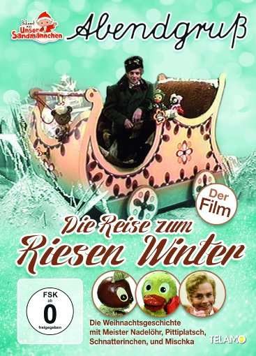 Die Reise Zum Riesen Winter - UNSER SANDMÄNNCHEN-ABENDGRUß - Filme - TELAMO - 4053804900058 - 23. November 2018