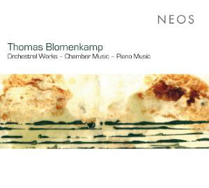 Orchestral Works / Chamber Music - T. Blomenkamp - Muzyka - NEOS - 4260063112058 - 1 sierpnia 2013