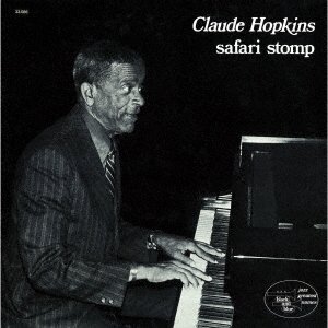Cover for Claude Hopkins · Safari Stomp &lt;limited&gt; (CD) [Japan Import edition] (2019)