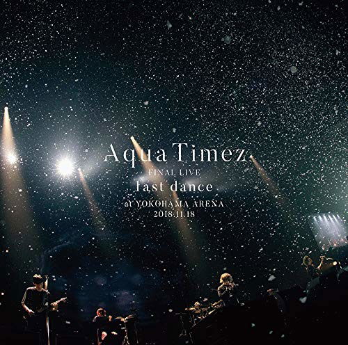 Cover for Aqua Timez · Aqua Timez Final Live Last Dance (CD) [Japan Import edition] (2019)