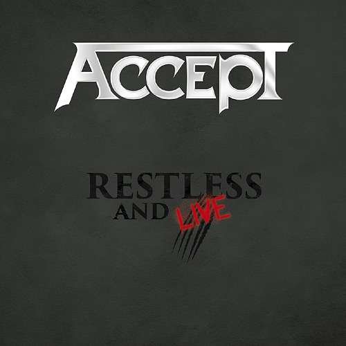 Cover for Accept · Restless and Live (CD) [Japan Import edition] (2017)