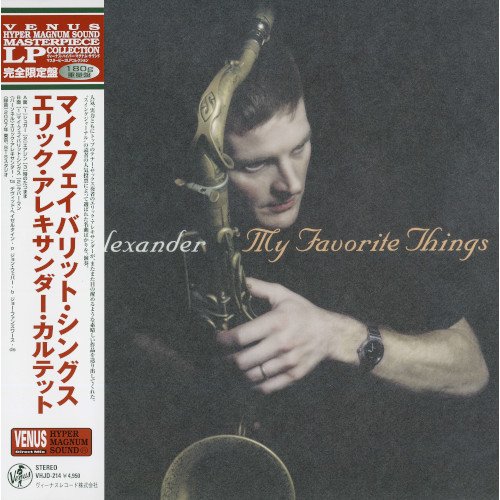 Cover for Eric Alexander Quartet · My Favorite Things (LP) [Japan Import edition] (2022)
