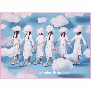 Wonder Little Love - Ukka - Musik - TEICHI - 4988004170058 - 23 juni 2023