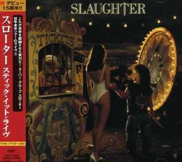 Cover for Slaughter · Stick It Live (CD) [Remastered edition] (2007)