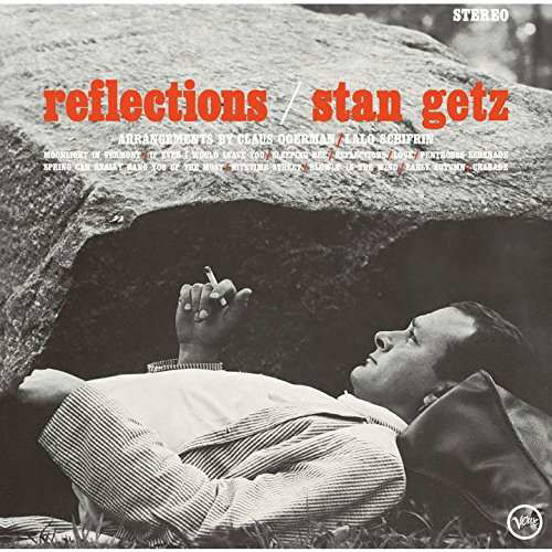 Reflections - Stan Getz - Musikk - UNIVERSAL - 4988031206058 - 8. mars 2017