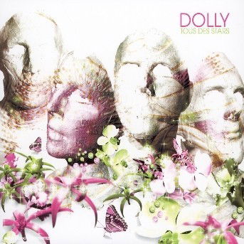 Cover for Dolly · Tous Des Stars (CD) [Digipak] (2004)