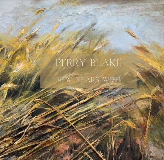 Cover for Perry Blake · New Years Wish (CD) (2021)