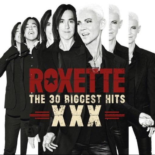 Cover for Roxette · 30 Biggest Hits XXX (CD) (2015)