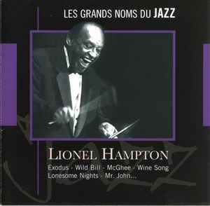 Cover for Lionel Hampton · Lionel Hampton - Les Grands Noms Du Jazz - Exodus - Wild Bill - Mcghee ? (CD)