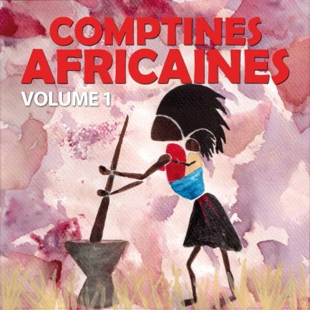 Comptines Africaines Volume 1 - Lamine Mbengue  - Music - DISQUES DOM - 5397001033058 - December 10, 2014