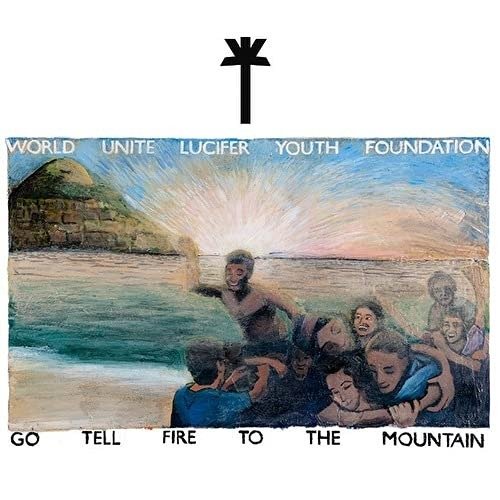 Cover for Wu Lyf · Go Tell Fire To The Mountain (LP) [Reissue edition] (2021)