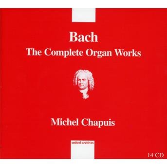 Cover for Bach · Complete Organ Works M. Chapuis (CD) (2016)