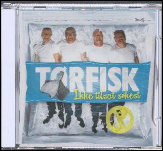 Cover for Tørfisk · Ikke Tilsat Søhest (CD) (2013)