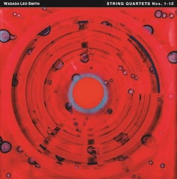 String Quartets Nos. 1-12 - Wadada Leo Smith - Musik - TUM - 6430015288058 - 1 juli 2022