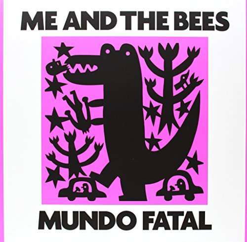 Mundo Fatal - Me And The Bees - Music - LA CASTANYA RECORDS - 8435015515058 - April 8, 2022