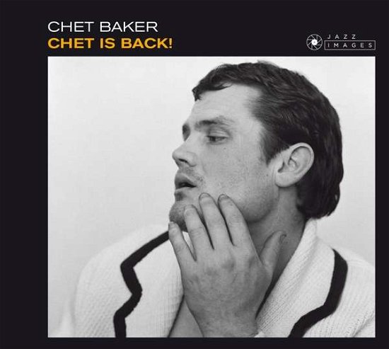 Cover for Chet Baker · Chet Is Back (CD) [Digipak] (2018)