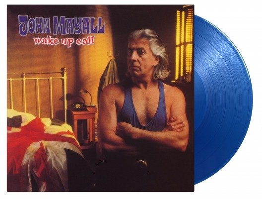 Wake Up Call (Ltd. Translucent Blue Vinyl) - John Mayall - Music - MUSIC ON VINYL - 8719262019058 - July 2, 2021
