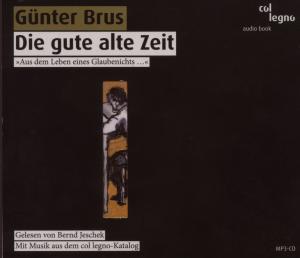 Die Gute Alte Zeit - Bernd Jeschek - Musik - COL LEGNO - 9120031340058 - 6. Mai 2008