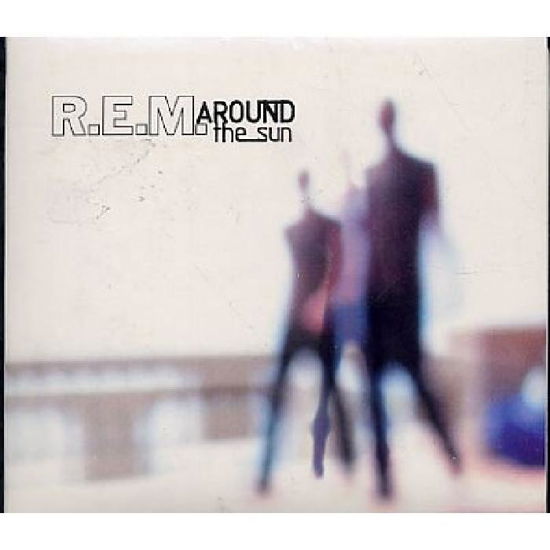 R.E.M. - Around The Sun - R.e.m. - Musiikki - N/a - 9325583026058 - tiistai 9. lokakuuta 2012