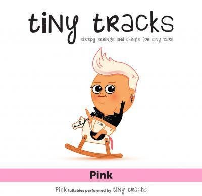 Cover for Tiny Tracks · Pink-lullabies Performed by Tiny Tracks (CD) (2013)