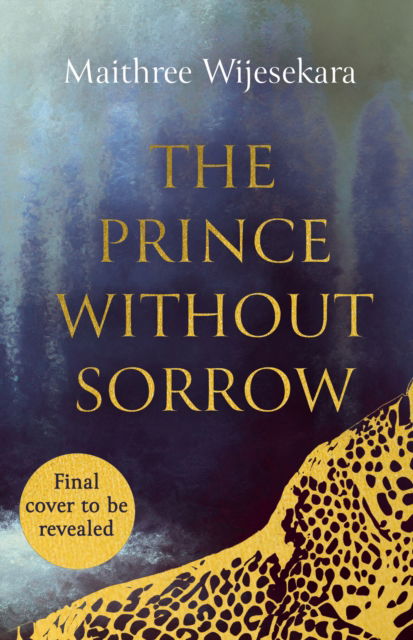 Cover for Maithree Wijesekara · The Prince Without Sorrow - Obsidian Throne (Paperback Book) (2025)