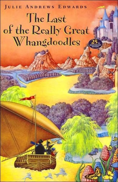 The Last of the Really Great Whangdoodles - Julie Andrews Edwards - Kirjat - HarperCollins - 9780060218058 - keskiviikko 8. syyskuuta 1999