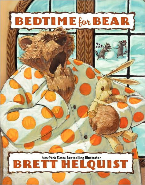 Bedtime For Bear - Brett Helquist - Libros - HarperCollins Publishers Inc - 9780060502058 - 2011