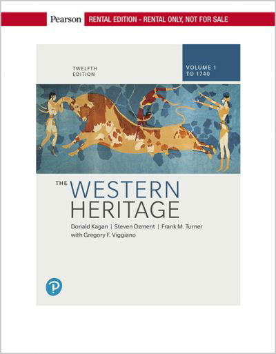 Cover for Donald Kagan · The Western Heritage, Volume 1 [RENTAL EDITION] (Paperback Book) (2019)