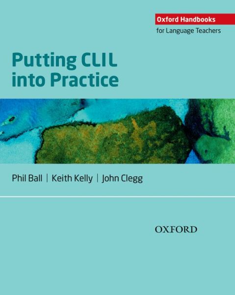 Cover for Phil Ball · Putting CLIL into Practice (Paperback Book) (2015)