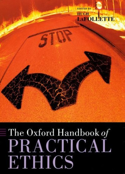 Cover for Lafollette · The Oxford Handbook of Practical Ethics - Oxford Handbooks (Hardcover Book) (2003)