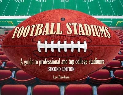 Cover for Lew Freedman · Football Stadiums : A Guide to Professional and Top College Stadiums (Paperback Bog) (2018)