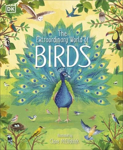Cover for David Lindo · The Extraordinary World of Birds - The Magic and Mystery of Nature (Inbunden Bok) (2022)