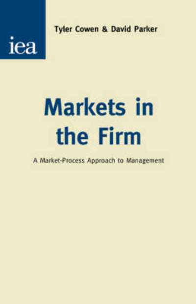 Cover for Tyler Cowen · Markets in the Firm (Paperback Book) (1997)