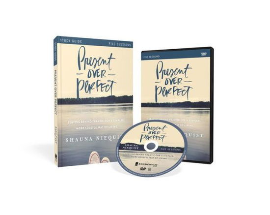 Present Over Perfect Study Guide with DVD: Leaving Behind Frantic for a Simpler, More Soulful Way of Living - Shauna Niequist - Books - HarperChristian Resources - 9780310816058 - November 22, 2016