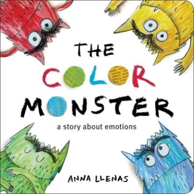 Cover for Anna Llenas · The Color Monster A Story About Emotions (Board book) (2021)