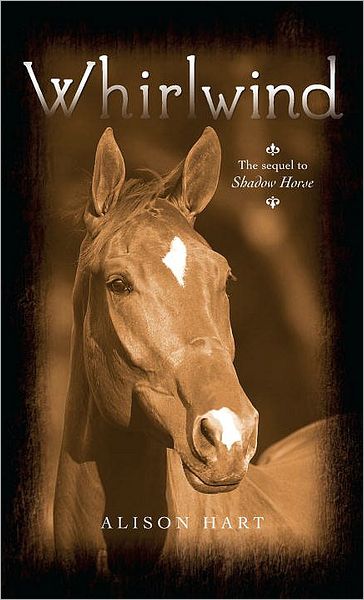 Cover for Alison Hart · Whirlwind - Shadow Horse Series (Taschenbuch) (2010)