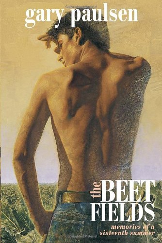 Cover for Gary Paulsen · The Beet Fields (Taschenbuch) [Reprint edition] (2011)
