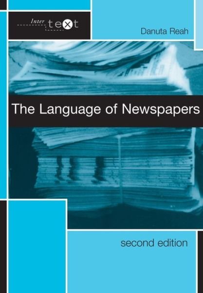 Cover for Danuta Reah · The Language of Newspapers - Intertext (Pocketbok) (2002)
