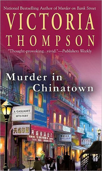 Murder in Chinatown (Gaslight Mystery) - Victoria Thompson - Książki - Berkley - 9780425222058 - 1 czerwca 2008