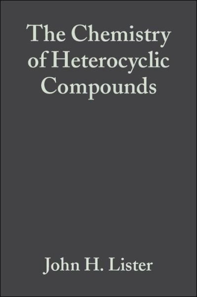 Cover for JH Lister · Fused Pyrimidines, Volume 24, Part 2: The Purines - Chemistry of Heterocyclic Compounds: A Series Of Monographs (Gebundenes Buch) (2007)