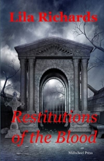 Cover for Lila Richards · Restitutions of the Blood (Paperback Book) (2020)