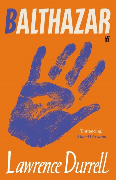 Cover for Lawrence Durrell · Balthazar: Introduced by Alaa Al Aswany (Paperback Book) [Main edition] (2021)