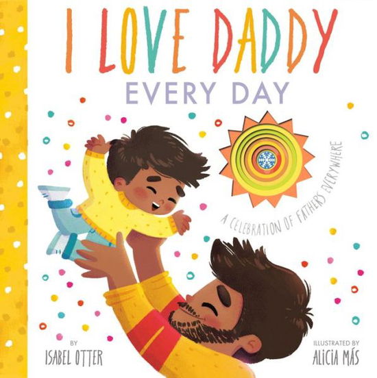 Cover for Isabel Otter · I Love Daddy Every Day (Hardcover Book) (2020)